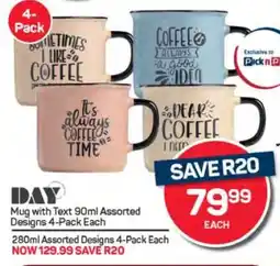Pick n Pay Hypermarket Mug with Text 90ml Assorted Designs 4-Pack Each offer