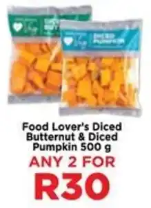 Food Lover's Market Food Lover's Diced Butternut & Diced Pumpkin offer