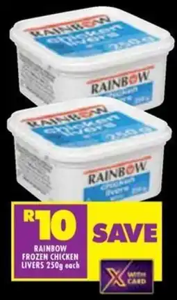Shoprite Rainbow frozen chicken livers offer