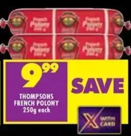 Shoprite Thompsons french polony offer