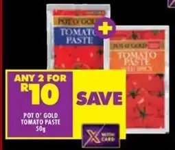 Shoprite Pot o' gold tomato paste offer