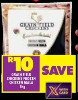 Shoprite Grain field chickens frozen chicken mala offer