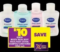 Shoprite Renew mouth wash/body wash/body lotion/ shampoo/conditioner offer