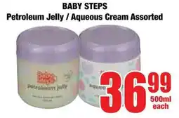 Boxer Superstores BABY STEPS Petroleum Jelly/ Aqueous Cream Assorted offer