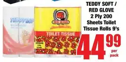 Boxer Superstores TEDDY SOFT/ RED GLOVE 2 Ply 200 Sheets Toilet Tissue Rolls offer