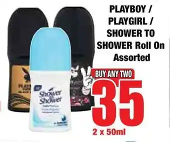 Boxer Superstores PLAYBOY/ PLAYGIRL/ SHOWER TO SHOWER Roll On Assorted offer