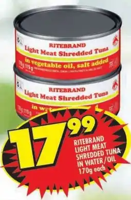 Shoprite Ritebrand light meat shredded tuna in water/oil offer