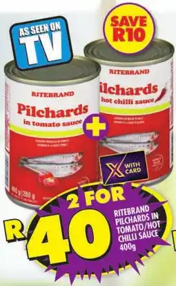 Shoprite Ritebrand pilchards in tomato/hot chilli sauce offer