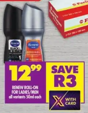 Shoprite Renew roll-on for ladies/men all variants offer