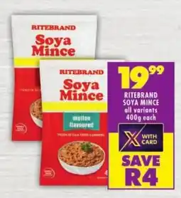 Shoprite Ritebrand soya mince all variants offer