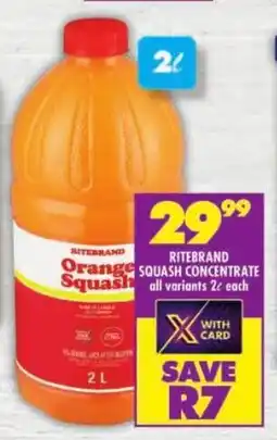 Shoprite Ritebrand squash concentrate all variants offer