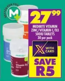Shoprite Medirite vitamin zinc/vitamin c/d3 500iu tablets offer