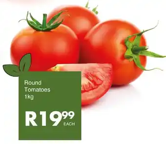 Save Round Tomatoes offer