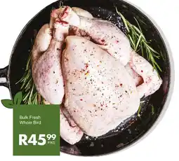Save Bulk Fresh Whole Bird offer