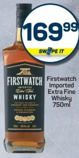 Pick n Pay Hypermarket Firstwatch Imported Extra Fine Whisky offer