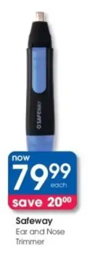 Clicks Safeway Ear and Nose Trimmer offer