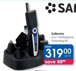 Clicks Safeway 6-in-1 Professional Grooming Kit offer