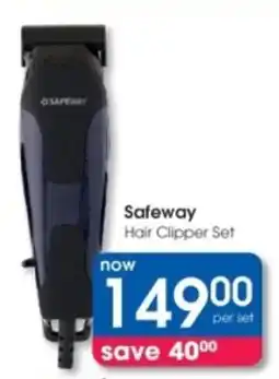 Clicks Safeway Hair Clipper Set offer