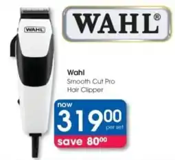 Clicks Wahl Smooth Cut Pro Hair Clipper offer