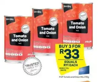 Pick n Pay PnP Tomato and Onion Mix 410g offer