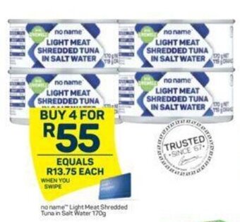 Pick n Pay no name Light Meat Shredded Tuna in Salt Water 170g offer