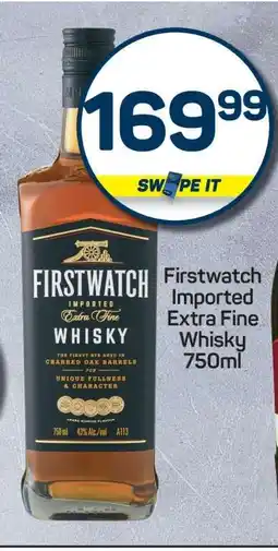 Pick n Pay Hypermarket FIRSTWATCH IMPORTED EXTRA FINE WHISKY 750ml offer