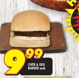 Shoprite LIVER & EGG BURGER each offer