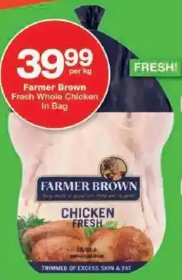 Checkers Farmer Brown Fresh Whole Chicken In Bag offer