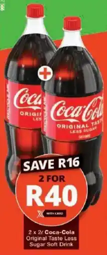 Checkers Coca-Cola Original Taste Less Sugar Soft Drink offer