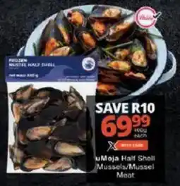 Checkers uMoja Half Shell Mussels/Mussel Meat offer