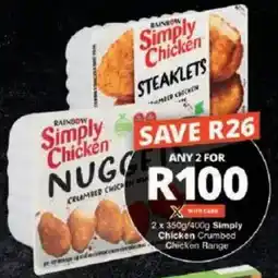 Checkers Simply Chicken Crumbed Chicken Range offer