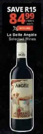 Checkers La Belle Angèle Selected Wines offer