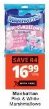 Checkers Manhattan Pink & White Marshmallows offer