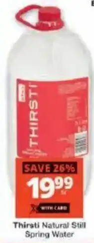 Checkers Thirsti Natural Still Spring Water offer