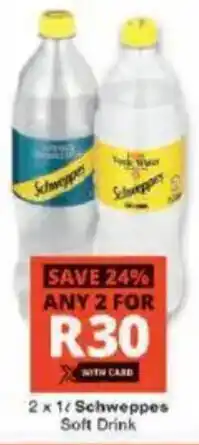 Checkers Schweppes Soft Drink offer