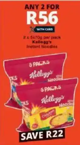 Checkers Kellogg's Instant Noodles offer