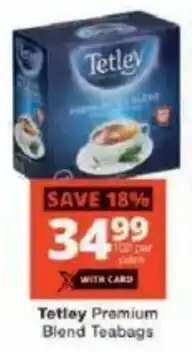 Checkers Tetley Premium Blend Teabags offer
