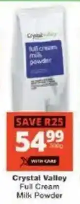 Checkers Crystal Valley Full Cream Milk Powder offer