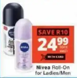 Checkers Nivea Roll-On for Ladies/Men offer