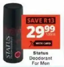 Checkers Status Deodorant For Men offer