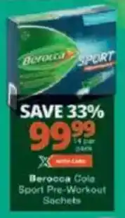 Checkers Berocca Cola Sport Pre-Workout Sachets offer