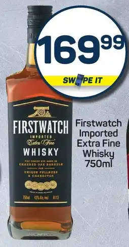 Pick n Pay Firstwatch Imported Extra Fine Whisky offer