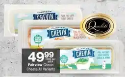 Checkers Fairview Chevin Cheese All Variants offer