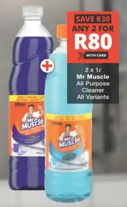 Checkers Mr Muscle All Purpose Cleaner All Variants offer