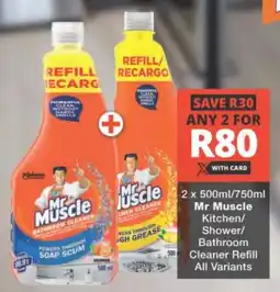 Checkers Mr Muscle Kitchen/ Shower/ Bathroom Cleaner Refill All Variants offer