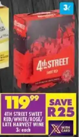 Shoprite 4th street sweet red/white/rose/ late harvest wine offer