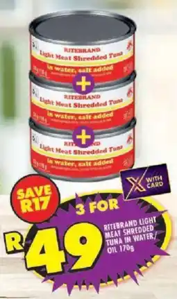 Shoprite Ritebrand light meat shredded tuna in water/ oil offer