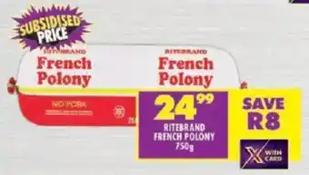 Shoprite Ritebrand french polony offer