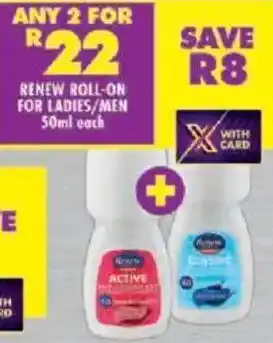 Shoprite Renew roll-on for ladies/men offer