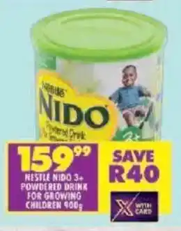 Shoprite Nestle nido 3+ powdered drink for growing children offer